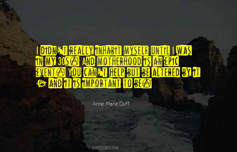 Anne Marie Duff Quotes #924549