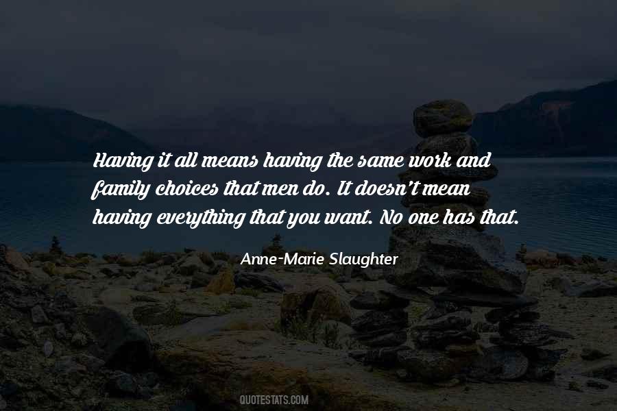 Anne Marie Slaughter Quotes #1302605