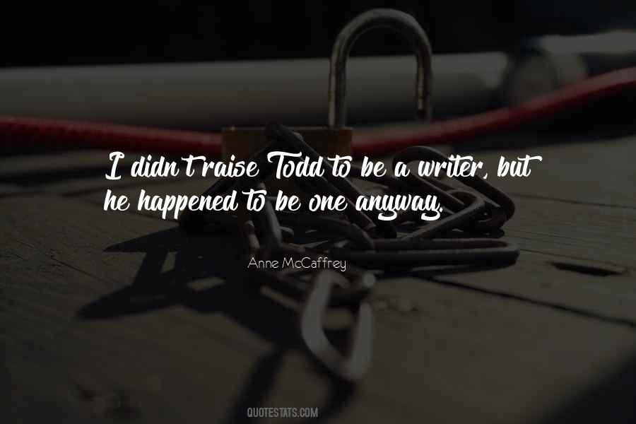 Anne Mccaffrey Quotes #344564
