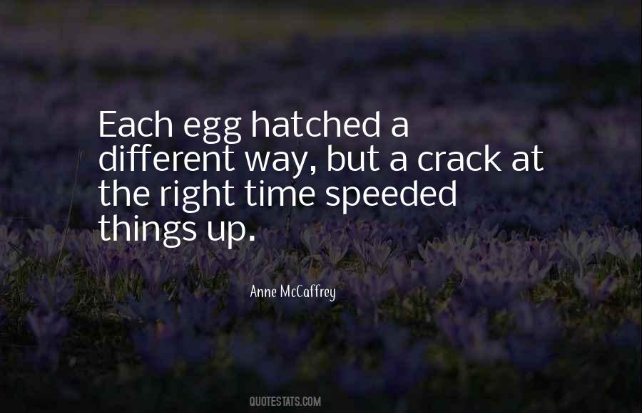 Anne Mccaffrey Quotes #556174