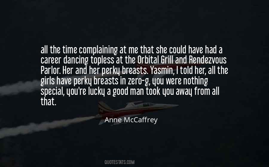 Anne Mccaffrey Quotes #803318