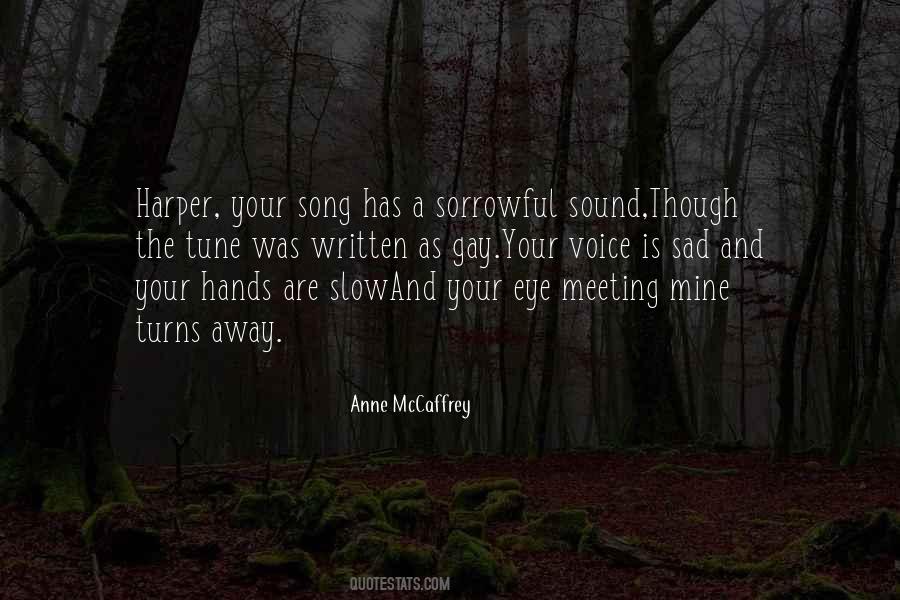 Anne Mccaffrey Quotes #905670