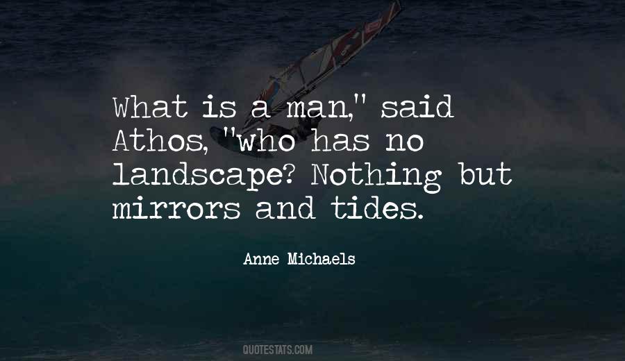Anne Michaels Quotes #1023704