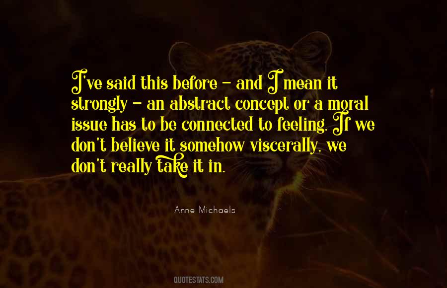 Anne Michaels Quotes #542225