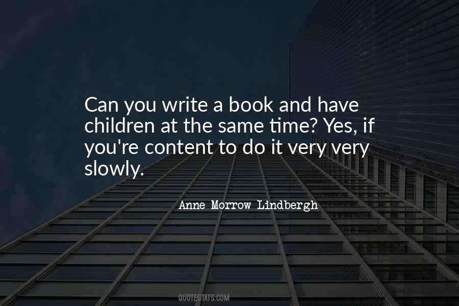 Anne Morrow Lindbergh Quotes #634398