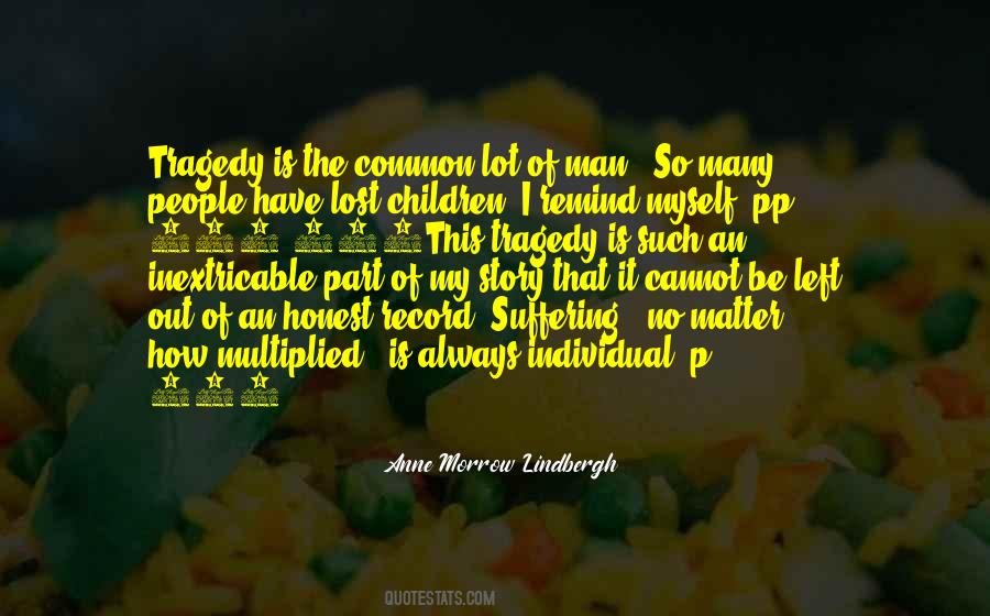 Anne Morrow Lindbergh Quotes #801519