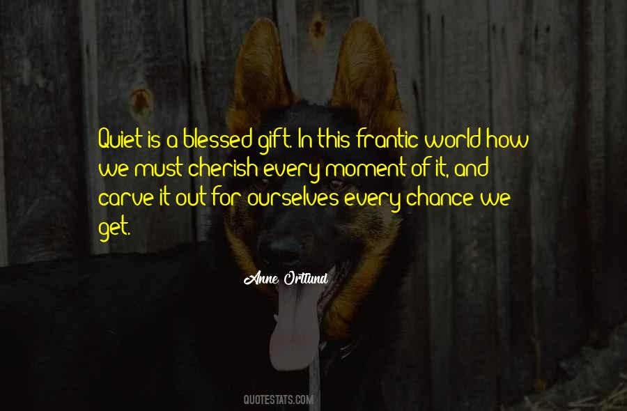Anne Ortlund Quotes #1457323