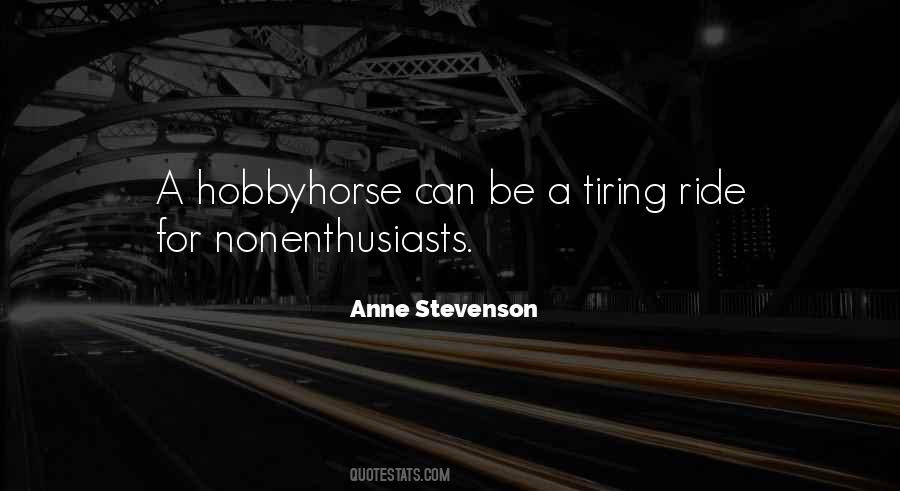 Anne Stevenson Quotes #1265753