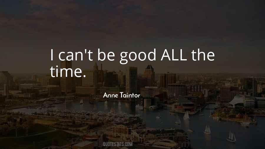 Anne Taintor Quotes #169168