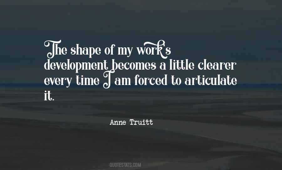 Anne Truitt Quotes #1356896