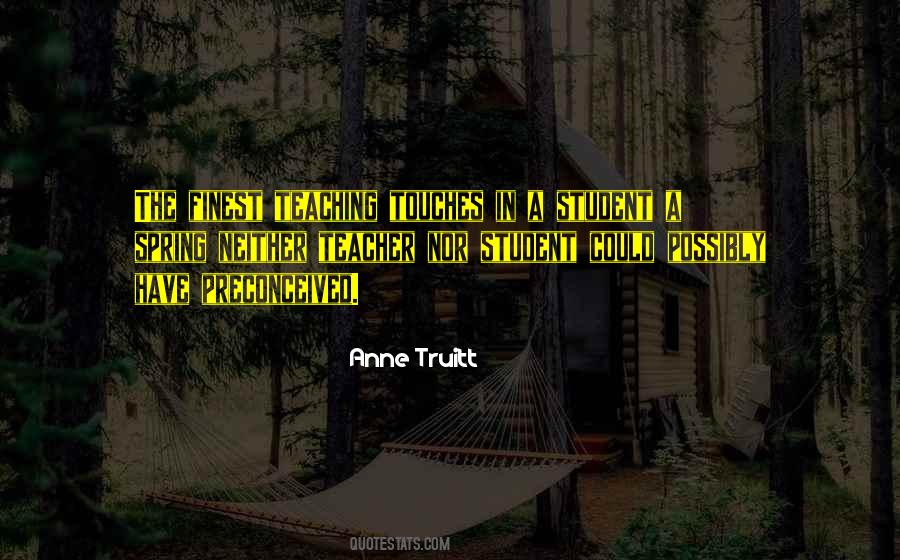 Anne Truitt Quotes #1746571