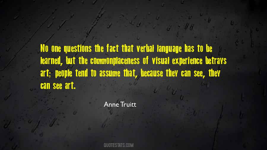 Anne Truitt Quotes #396495