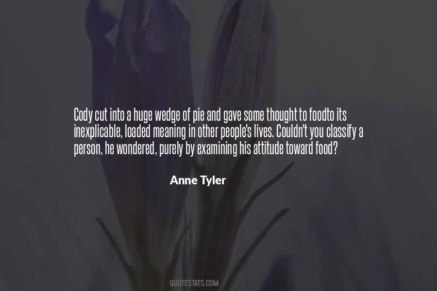 Anne Tyler Quotes #431747