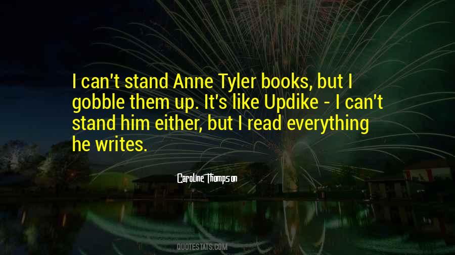 Anne Tyler Quotes #785390