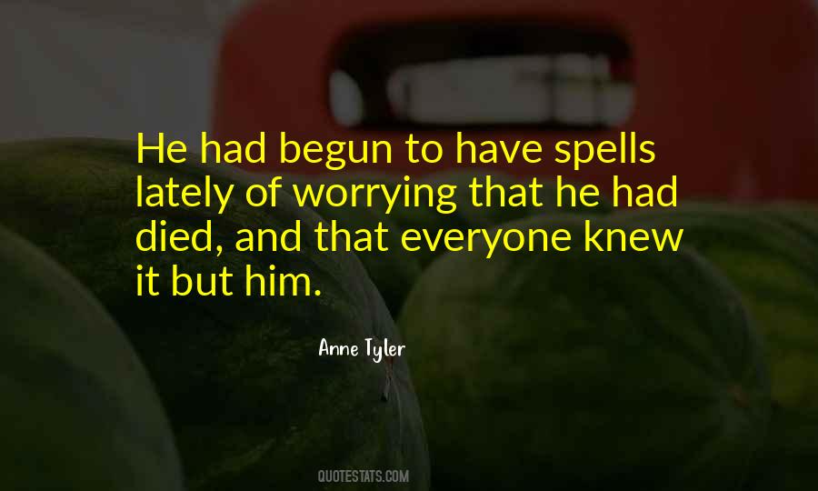 Anne Tyler Quotes #88368