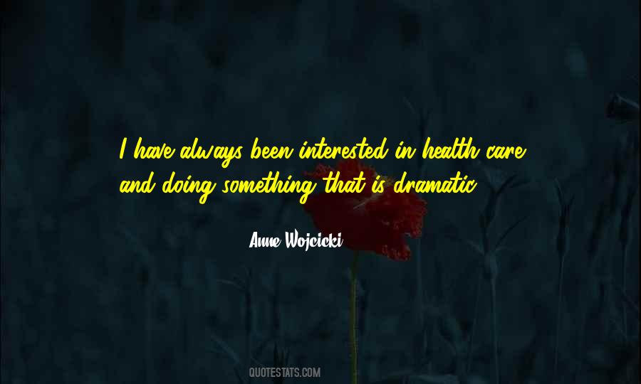 Anne Wojcicki Quotes #317592