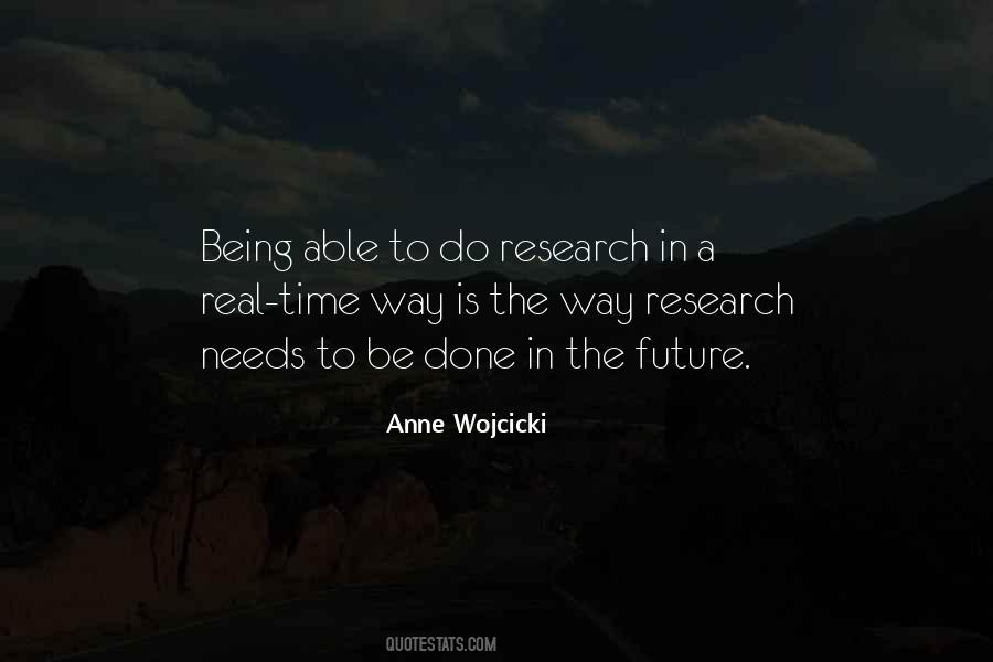 Anne Wojcicki Quotes #460343