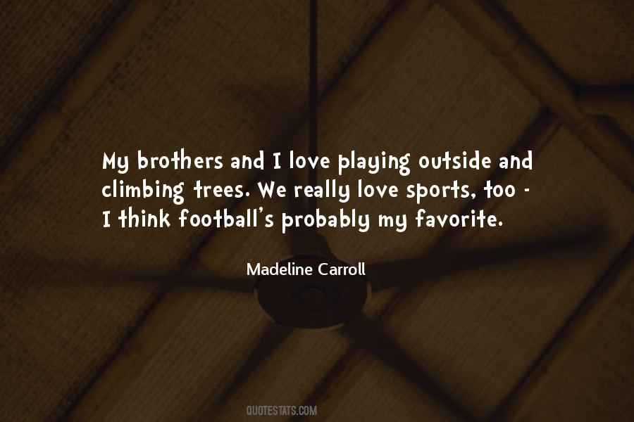 Quotes About Sports And Love #225727