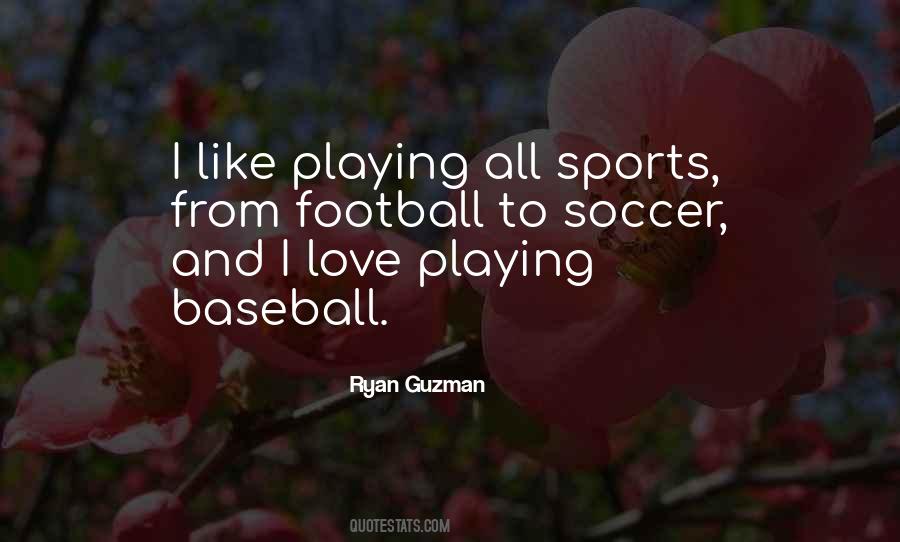 Quotes About Sports And Love #731817