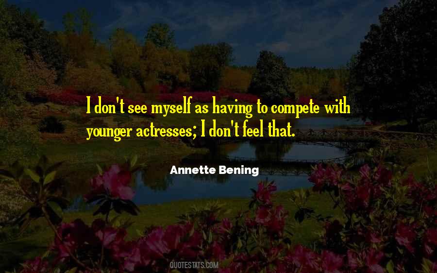 Annette Bening Quotes #1144626