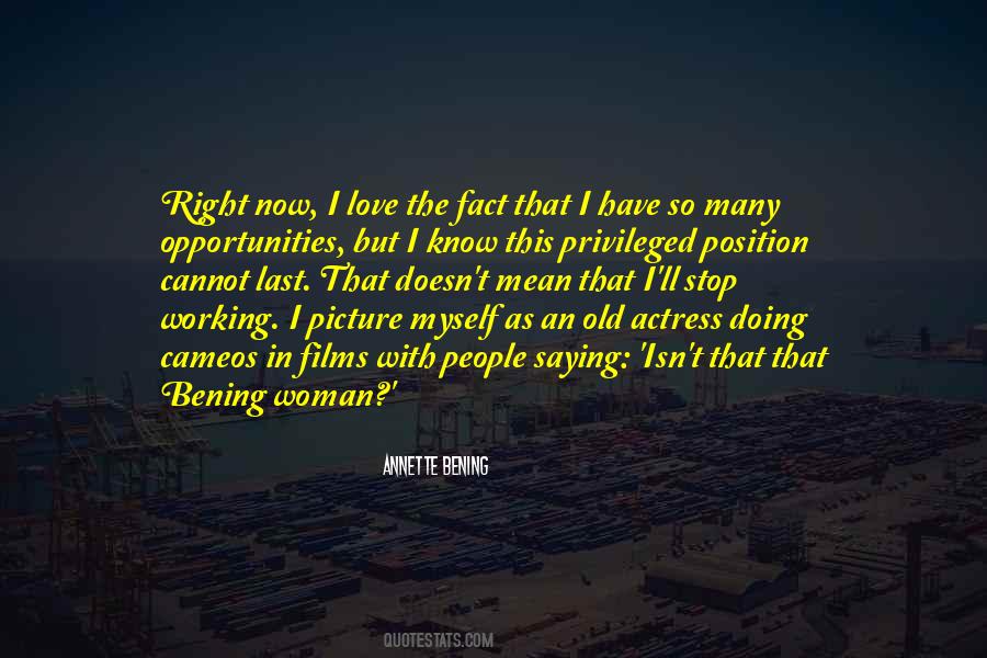 Annette Bening Quotes #1404092