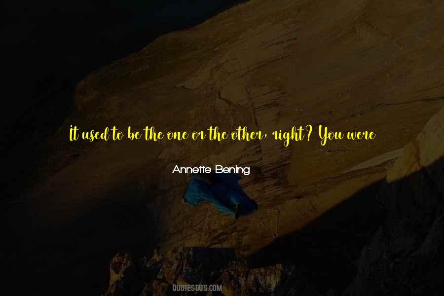 Annette Bening Quotes #585582