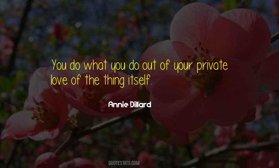 Annie Dillard Quotes #17281