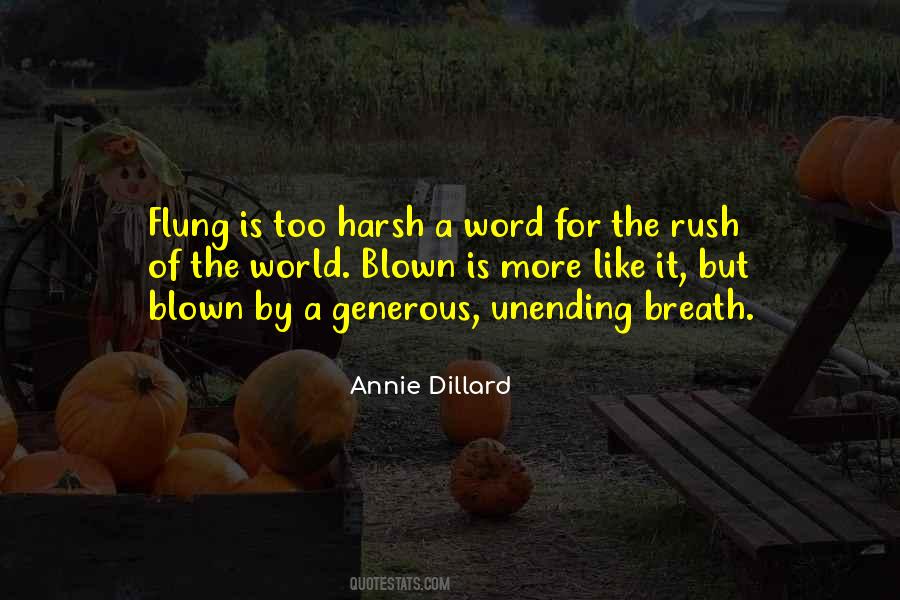 Annie Dillard Quotes #448563