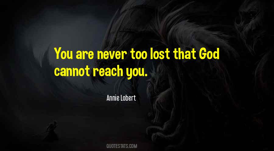 Annie Lobert Quotes #484348