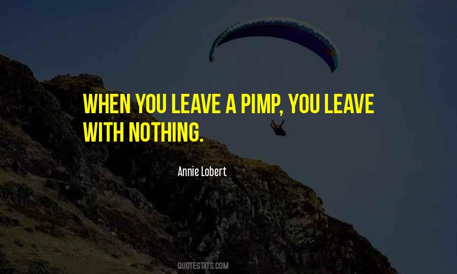 Annie Lobert Quotes #515642