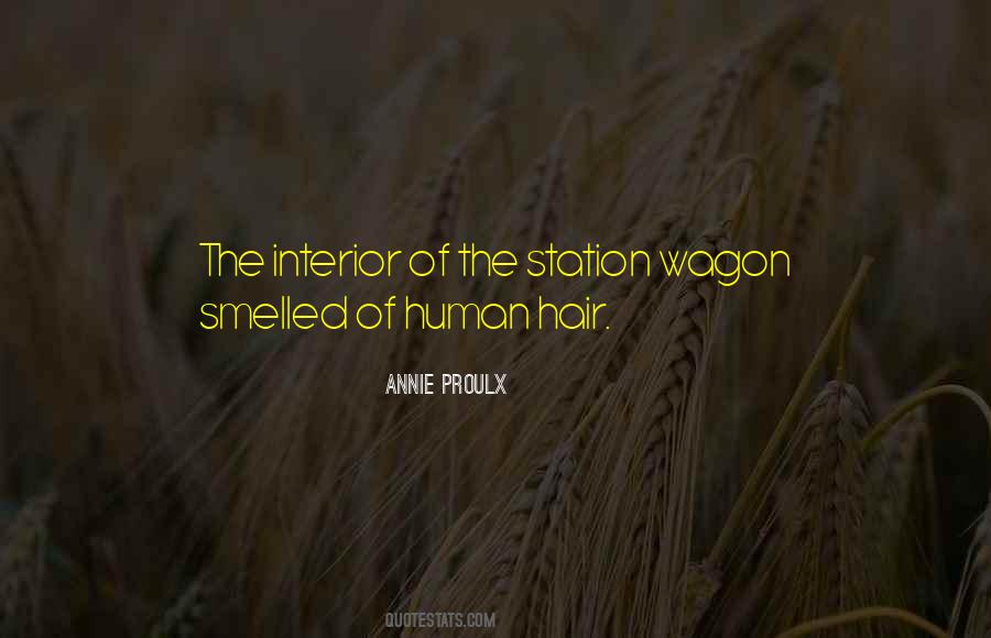 Annie Proulx Quotes #1294226