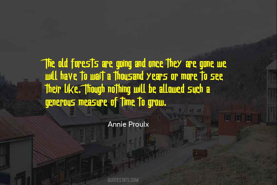 Annie Proulx Quotes #382216