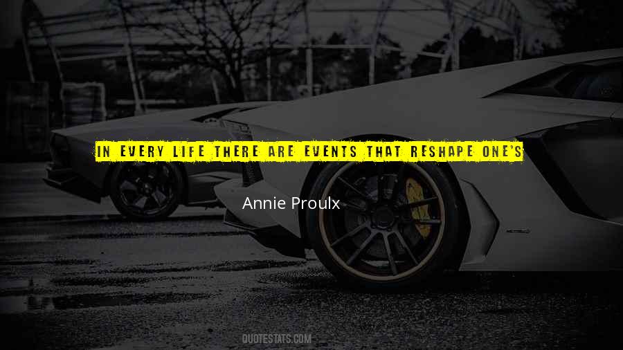 Annie Proulx Quotes #671856