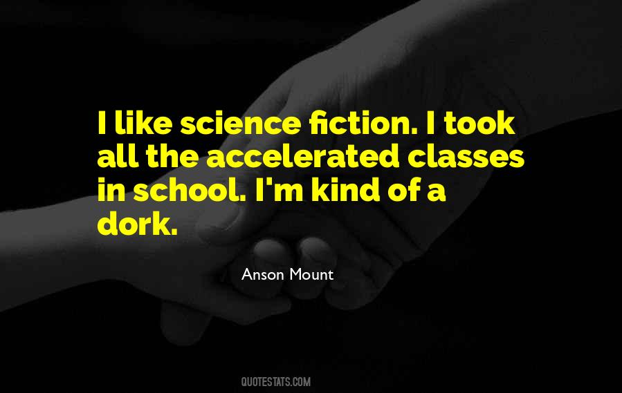 Anson Mount Quotes #1235318