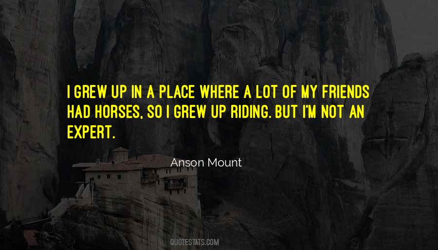 Anson Mount Quotes #1774620