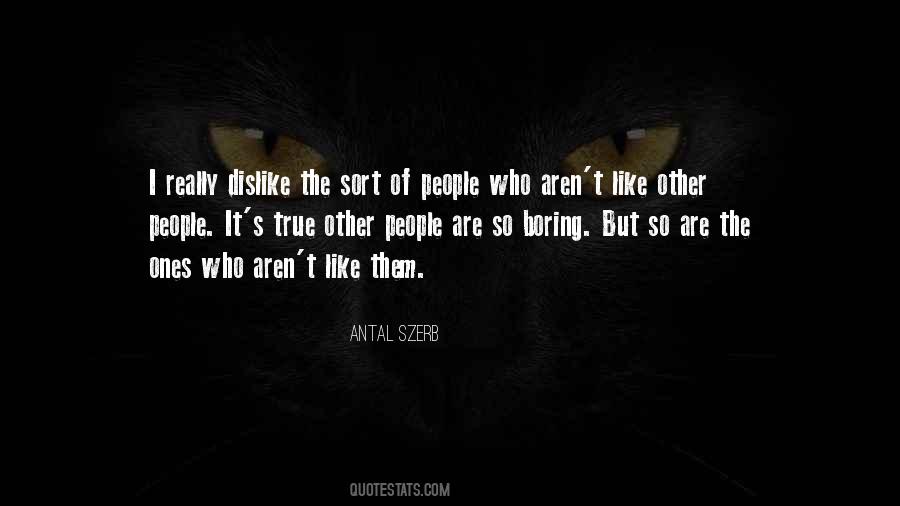 Antal Szerb Quotes #1120911