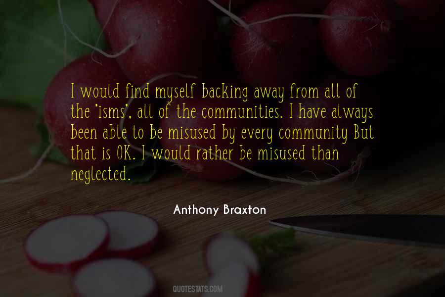 Anthony Braxton Quotes #618222