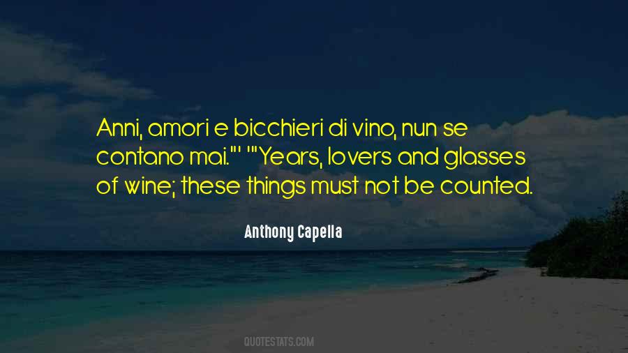 Anthony Capella Quotes #999117