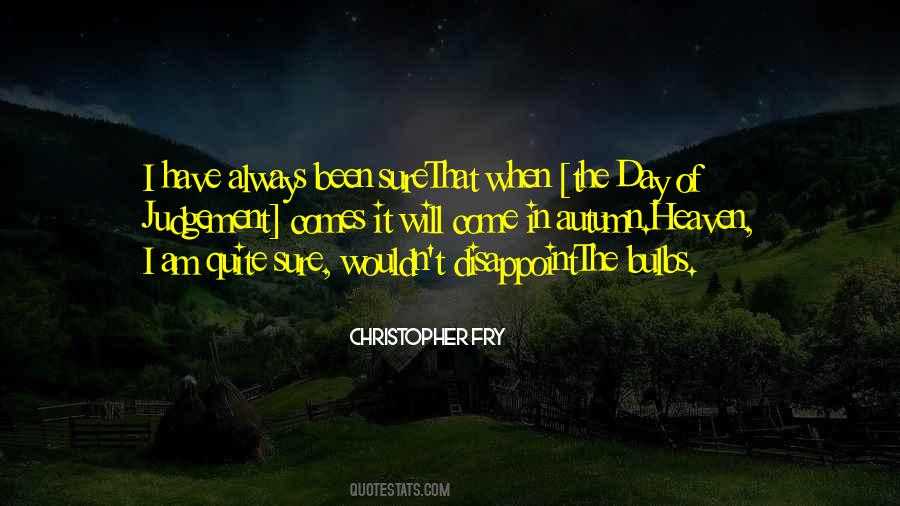 Quotes About Day Of Judgement #1231816