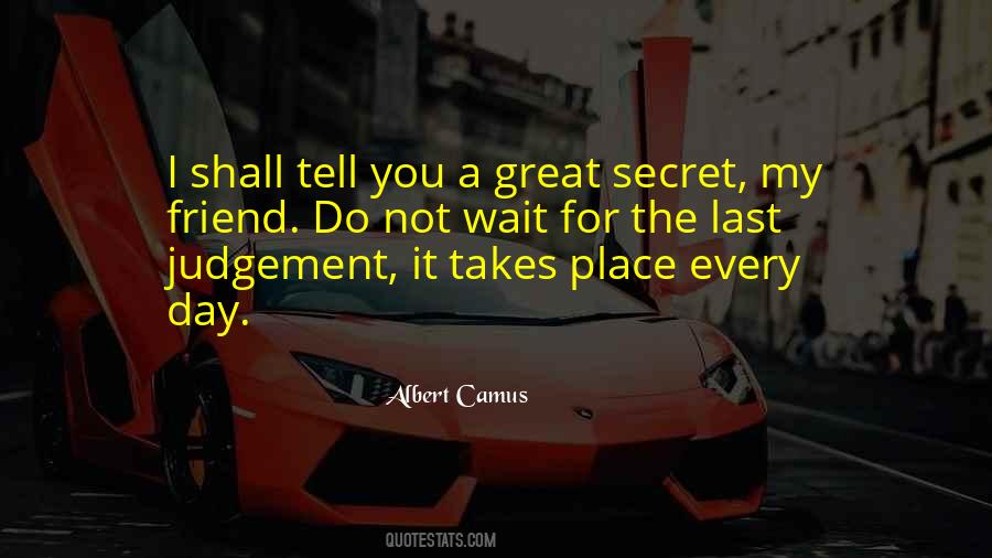 Quotes About Day Of Judgement #1411576