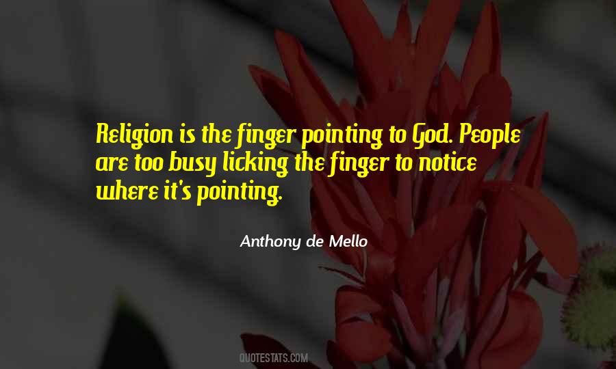 Anthony De Mello Quotes #192042