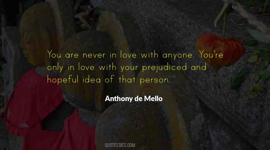 Anthony De Mello Quotes #583684