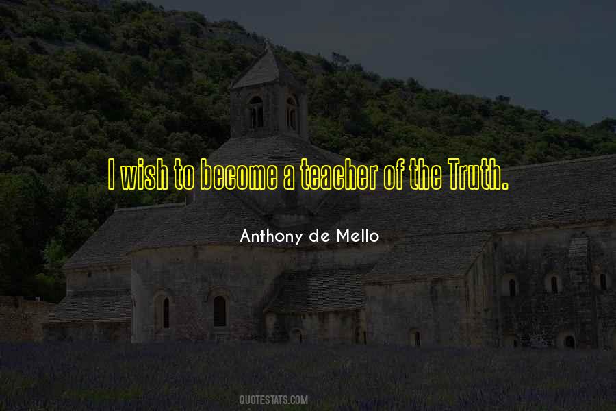 Anthony De Mello Quotes #744482