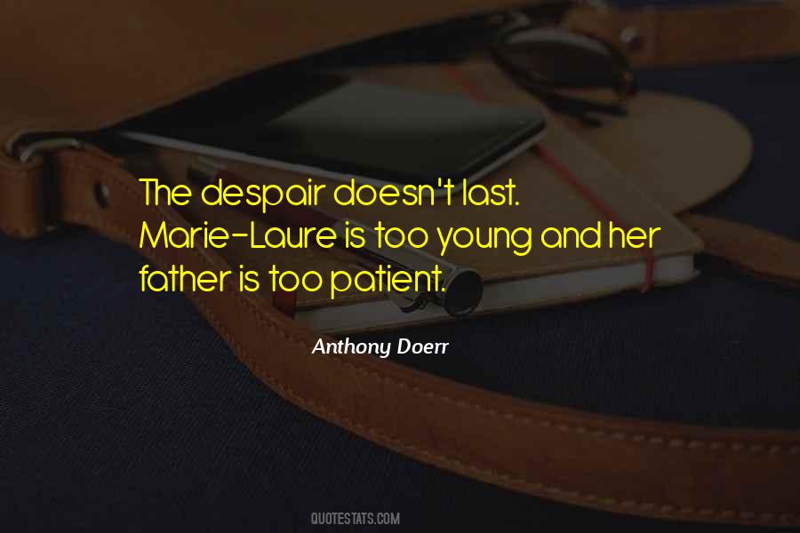 Anthony Doerr Quotes #107229