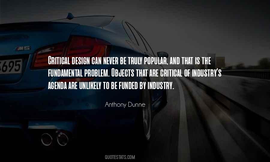 Anthony Dunne Quotes #1533931