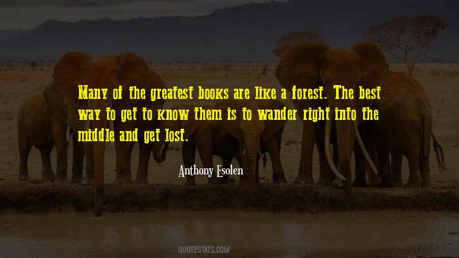 Anthony Esolen Quotes #1522163