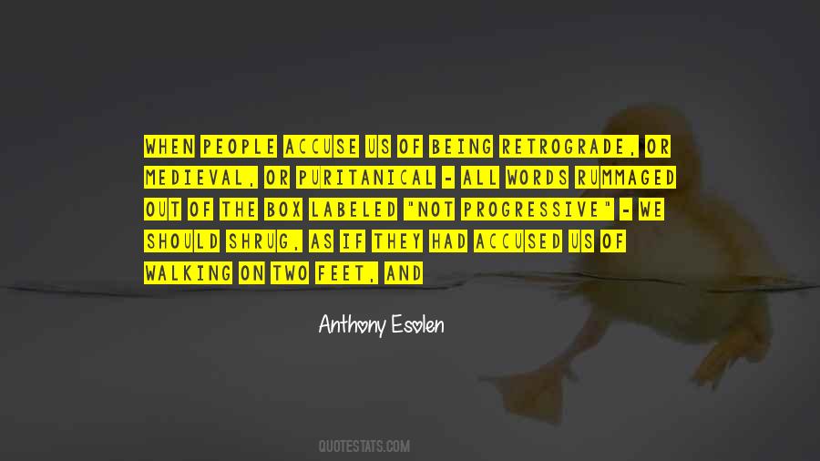 Anthony Esolen Quotes #886247