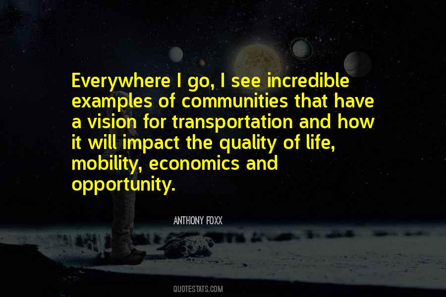 Anthony Foxx Quotes #1440740