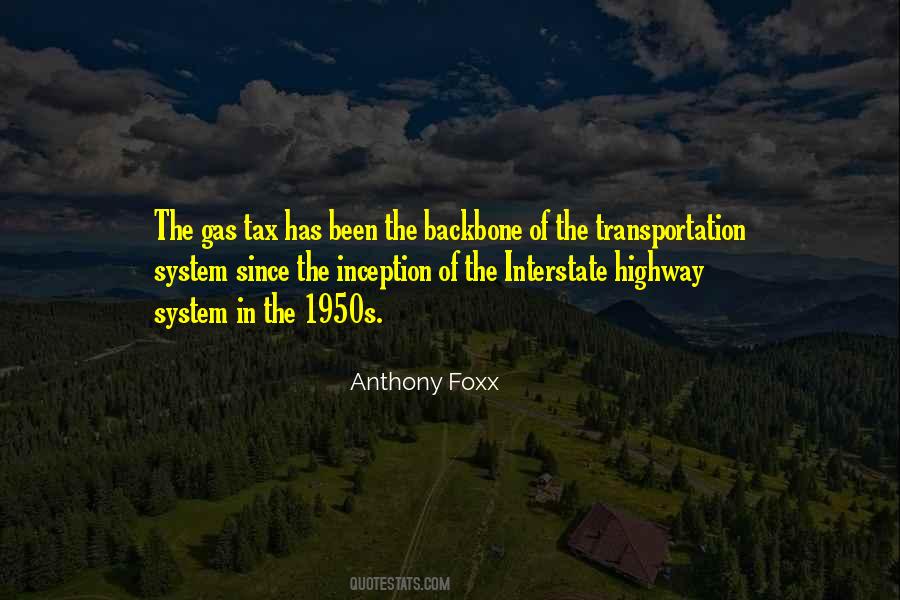 Anthony Foxx Quotes #1534926