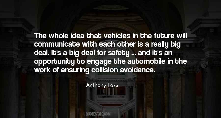 Anthony Foxx Quotes #477303